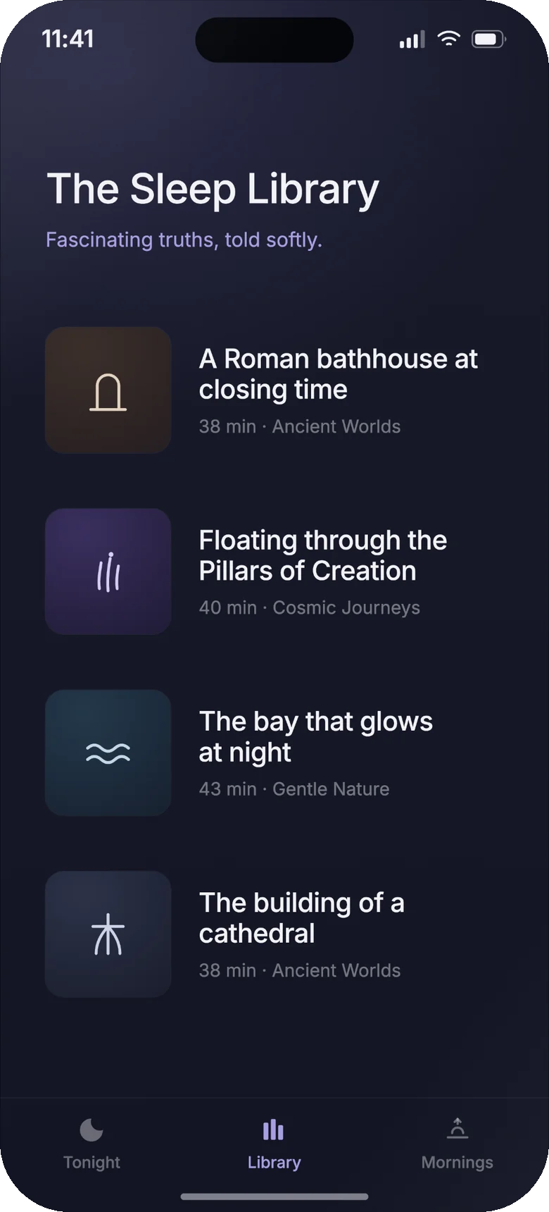 The Sleep Library screen: a list of stories with titles, durations and categories — a Roman bathhouse at closing time, Floating through the Pillars of Creation, The bay that glows at night, The building of a cathedral.